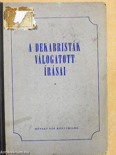 A dekabristák válogatott írásai