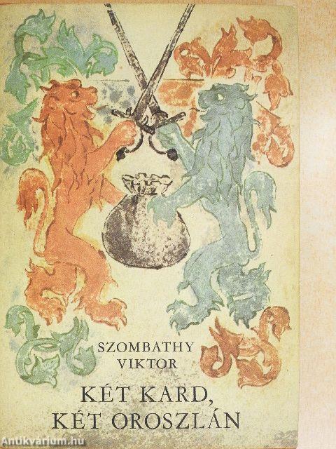 Két kard, két oroszlán