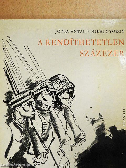 A rendíthetetlen százezer