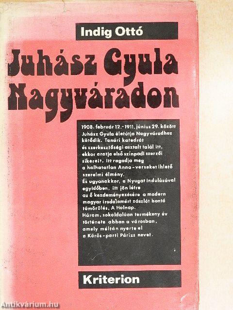 Juhász Gyula Nagyváradon