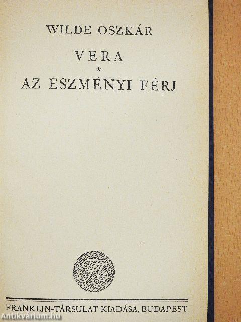 Vera/Az eszményi férj