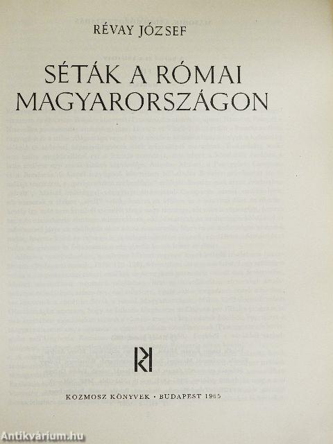 Séták a római Magyarországon