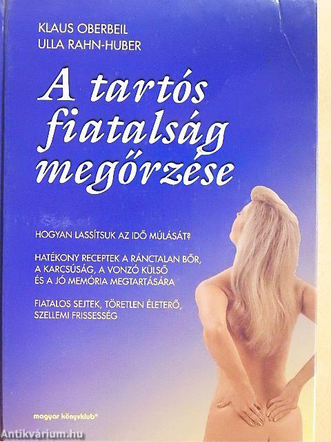 A tartós fiatalság megőrzése