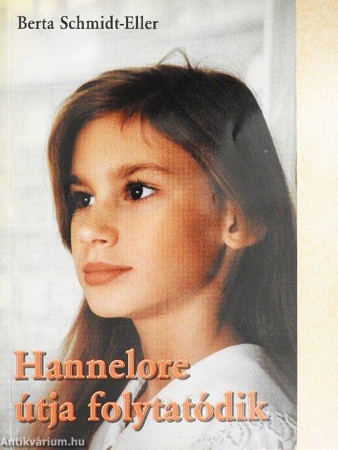 Hannelore útja folytatódik