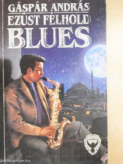 Ezüst félhold blues