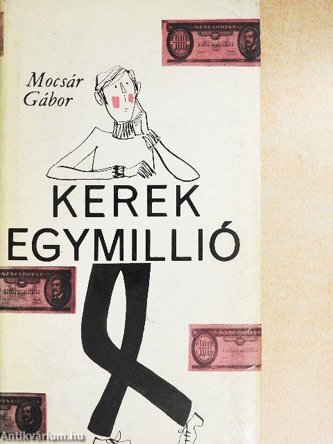Kerek egymillió