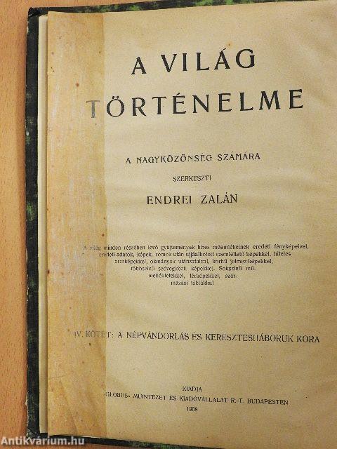 A népvándorlás és keresztes háboruk kora