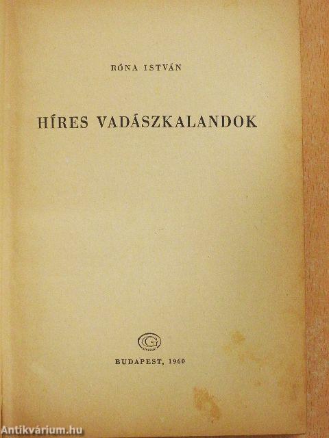 Híres vadászkalandok