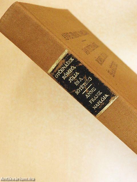 Anne Frank naplója/Rómeó, Júlia és a sötétség