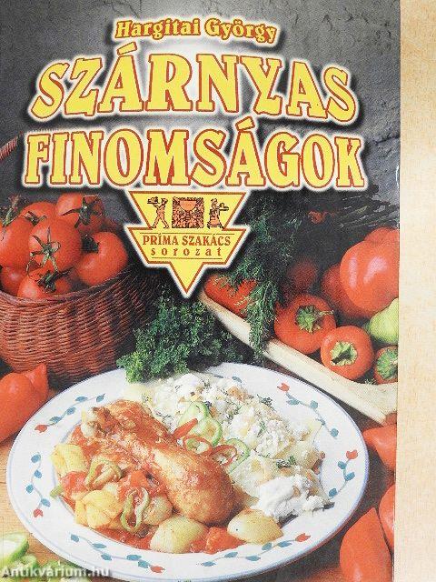 Szárnyas finomságok