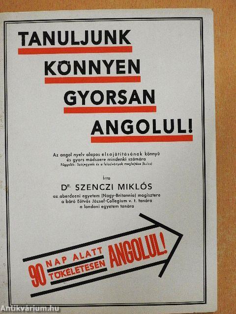 Tanuljunk könnyen, gyorsan angolul!