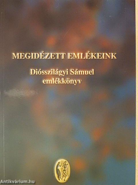 Megidézett emlékeink