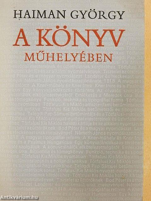 A könyv műhelyében