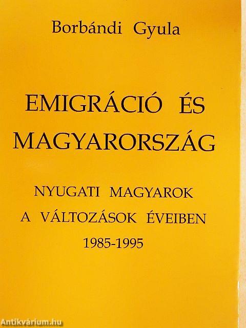 Emigráció és Magyarország