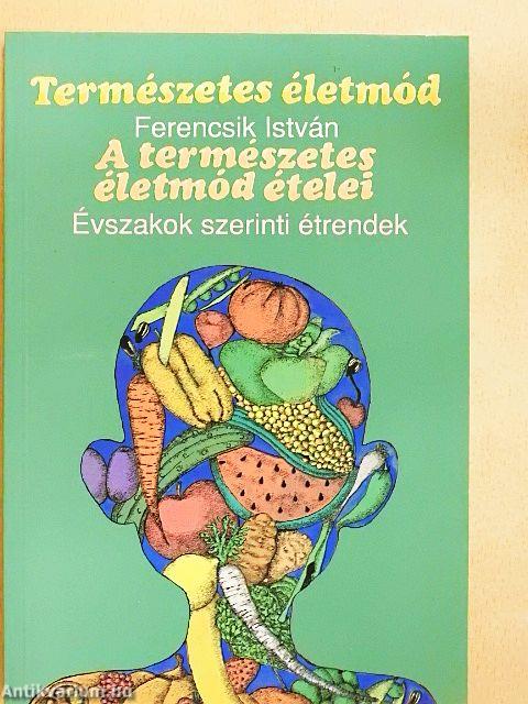 A természetes életmód ételei