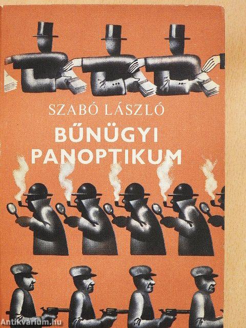 Bűnügyi panoptikum