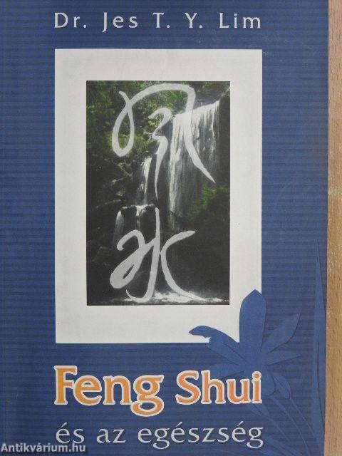 Feng Shui és az egészség