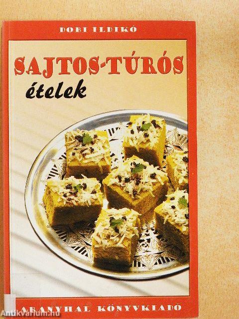 Sajtos-túrós ételek