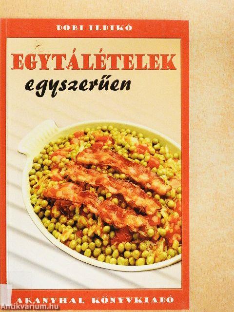 Egytálételek egyszerűen