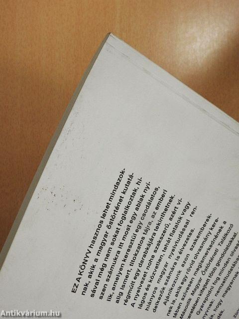 A Második (Zürichi) Magyar Őstörténeti Találkozó Előadásai és Iratai