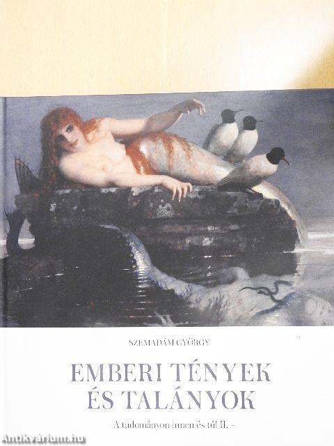 Emberi tények és talányok