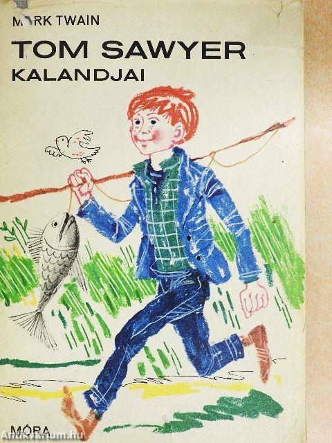 Tom Sawyer kalandjai