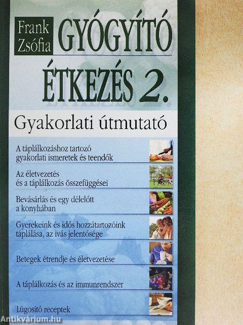 Gyógyító étkezés 2.