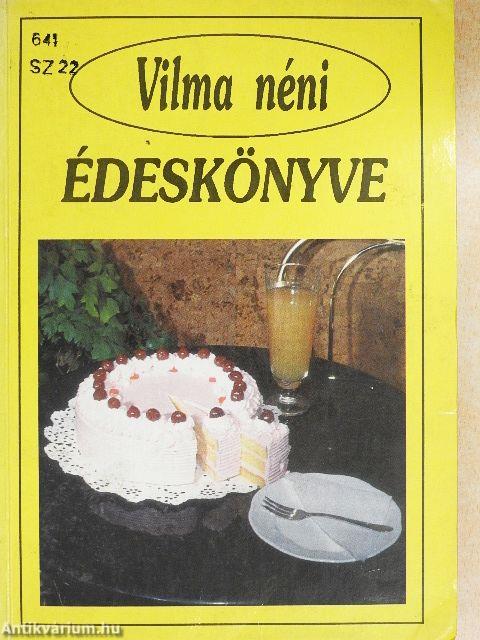 Vilma néni édeskönyve