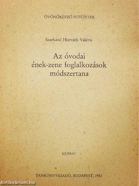 Az óvodai ének-zene foglalkozások módszertana