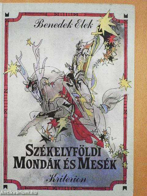 Székelyföldi mondák és mesék