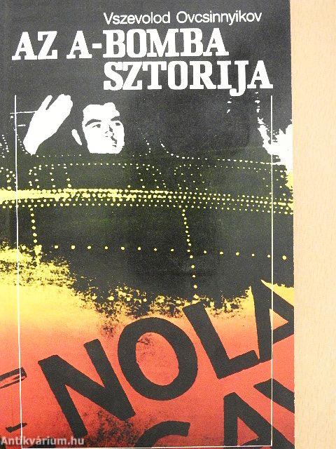 Az A-bomba sztorija