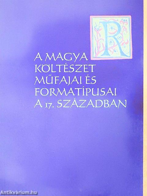 A magyar költészet műfajai és formatípusai a 17. században