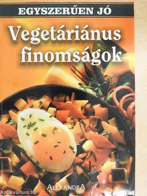 Vegetáriánus finomságok