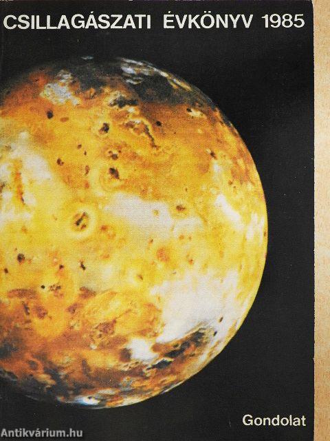 Csillagászati Évkönyv 1985.