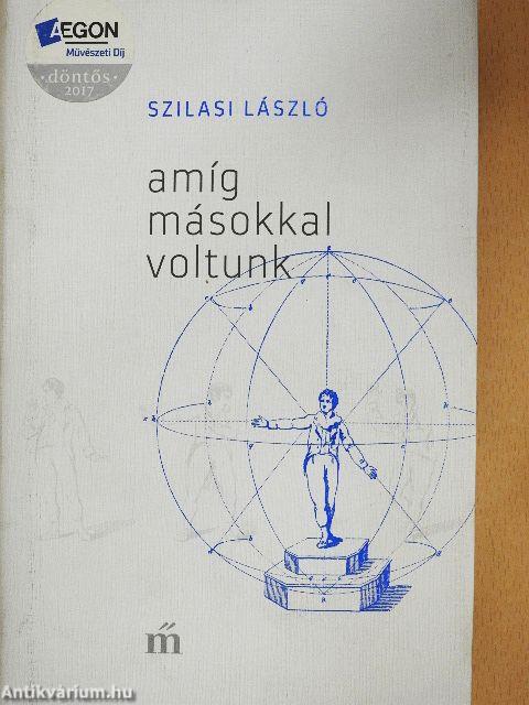 Amíg másokkal voltunk