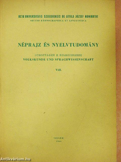 Néprajz és nyelvtudomány VIII.