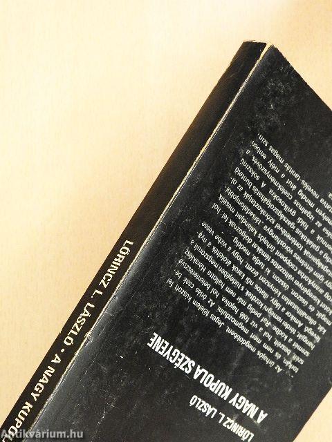 A Nagy Kupola szégyene