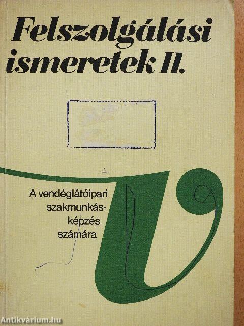 Felszolgálási ismeretek II.