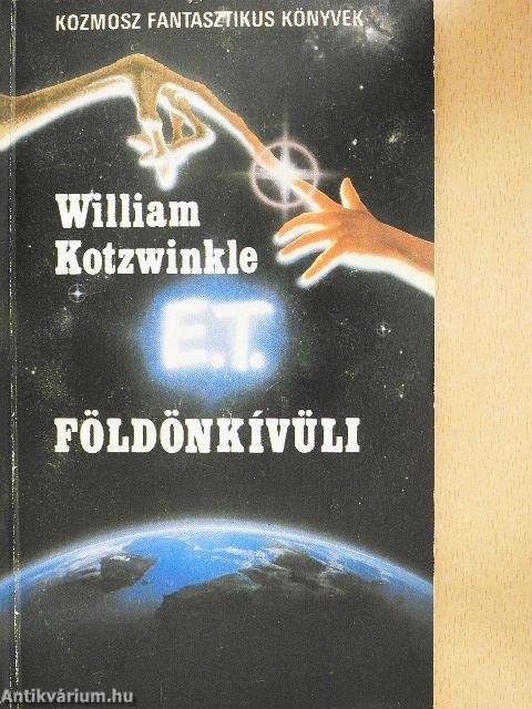 E. T. a földönkívüli kalandjai a Földön