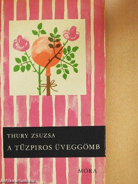 A tűzpiros üveggömb