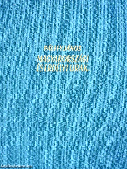 Magyarországi és erdélyi urak