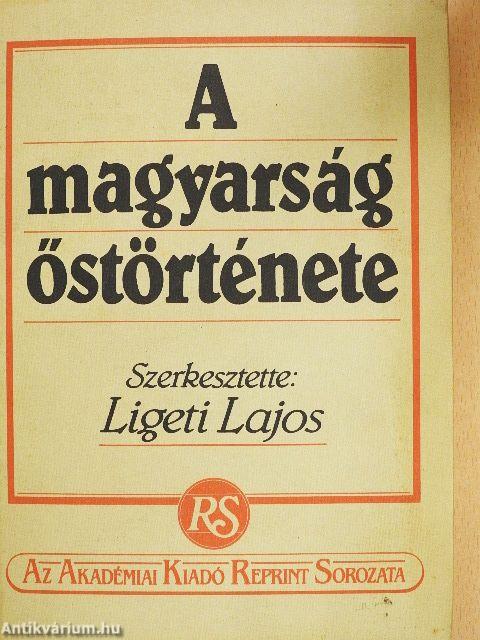 A magyarság őstörténete