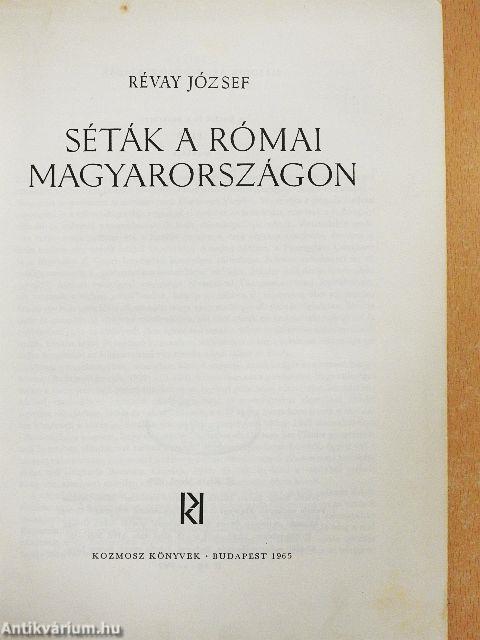 Séták a római Magyarországon