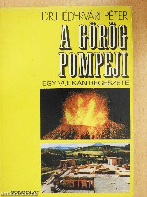 A görög Pompeji