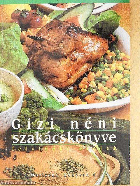 Gizi néni szakácskönyve