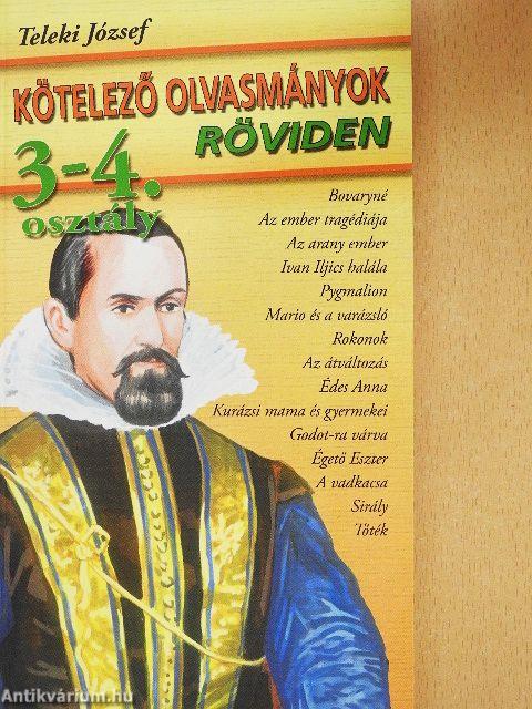 Kötelező olvasmányok röviden - 3-4. osztály