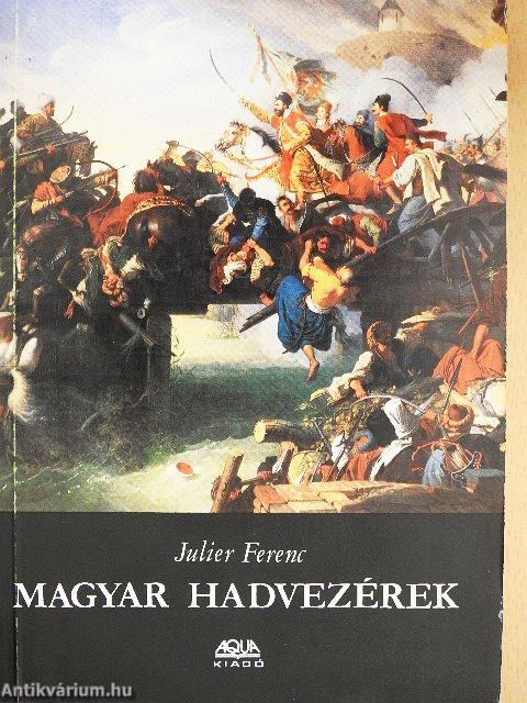 Magyar hadvezérek
