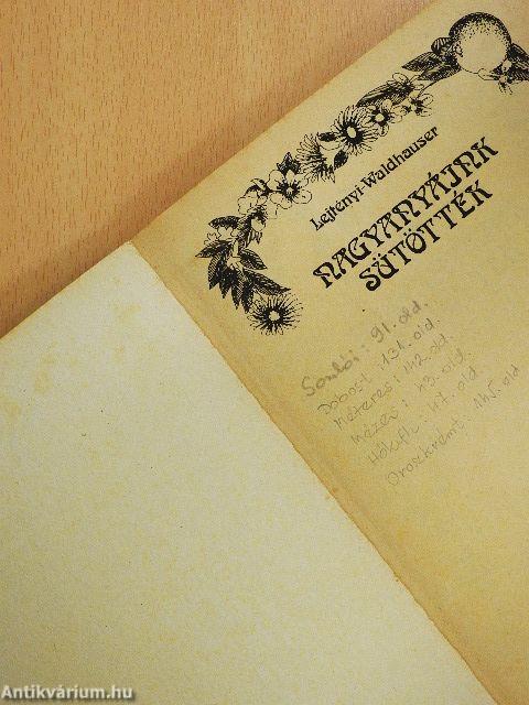 Nagyanyáink sütötték