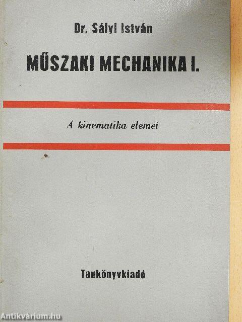 Műszaki mechanika I.