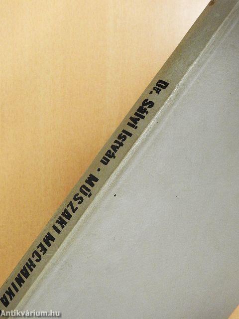 Műszaki mechanika I.